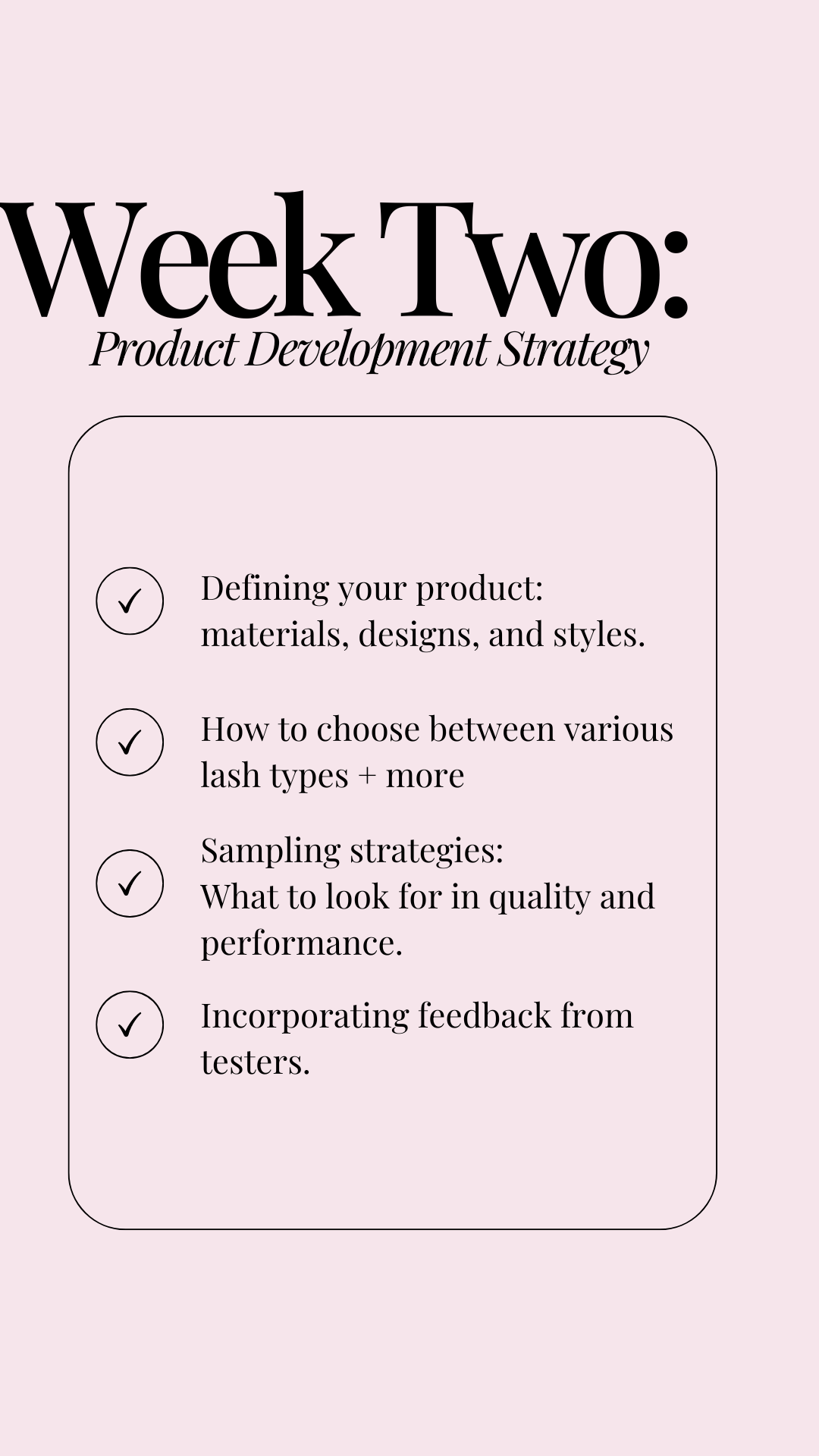 THE LASH LAUNCH LAB | 8 WEEK PRODUCT DEVELOPMENT MENTORSHIP PROGRAM