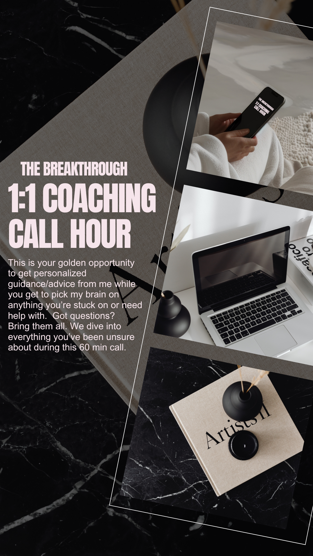 The Breakthrough 1:1 Coaching Call (60mins)